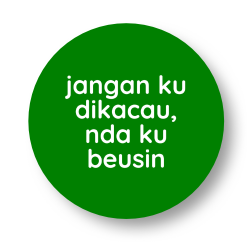 Jangan Ku Dikacau Badge Button